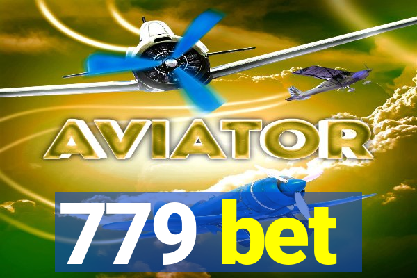 779 bet